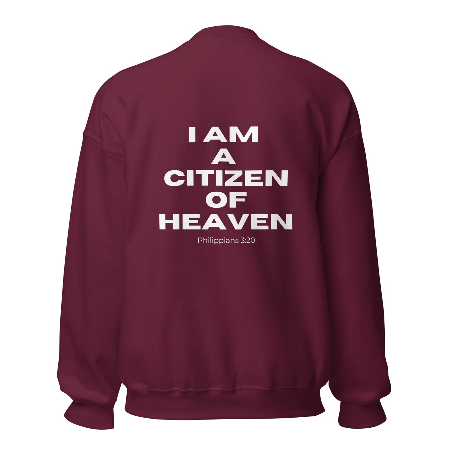 I Am A Citizen of Heaven Unisex Crewneck